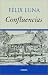 Confluencias (Spanish Edition)