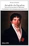 Amable de Baudus : Des services secrets de Talleyrand � la direction de la Censure sous Louis XVIII