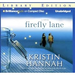 Firefly Lane: A Novel
