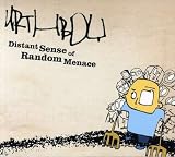 Distant Sense of Random Menace