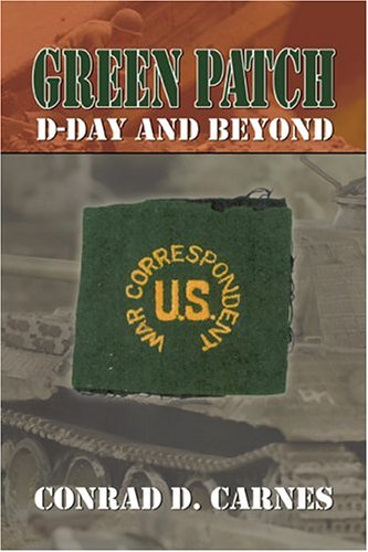 Green Patch: D-Day and Beyond