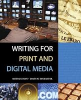 Writing for Print and Digital Media