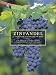Zinfandel: A History of a Grape and Its Wine (California Studies in Food and Culture)