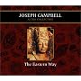 The Eastern Way Joseph Campbell Audio Collection (Campbell, Joseph, Joseph Campbell Audio Collection.)