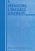 Managing Language Diversity (Current Issues in Language and Society)