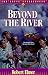 Beyond the River (The Young Underground #2) (Book 2)
