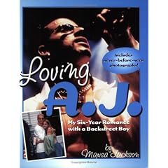 Loving A.J.: My 6-Year Romance with a Backstreet Boy