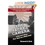 The Secret Camera: A Marine's Story: Four Years as a POW