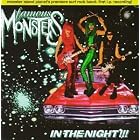 In The Night!!! by  Famous Monsters 