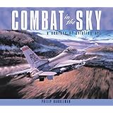 Combat in the Sky: The Art of Air Warfare