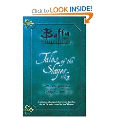 Tales of the Slayer, Volume 3 (Buffy the Vampire Slayer)