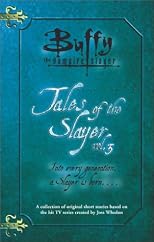 Tales of the Slayer (Volume 3)