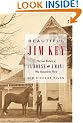 Beautiful Jim Key: The Lost History of a Horse and a Man Who Changed the World