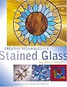 Creative Techniques for Stained Glass