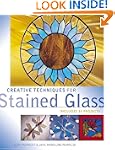 Creative Techniques for Stained Glass
