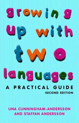 Growing Up with Two Languages: A Practical Guide