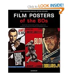 Film Posters of the 60s: The Essential Movies of the Decade
