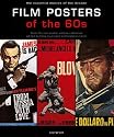 Film Posters of the 60s: The Essential Movies of the Decade
