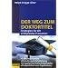Der Weg zum Doktortitel