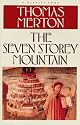 The Seven Storey Mountain