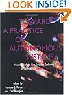 Toward a Practice of Autonomous Systems: Proceedings of the First European Conference on Artificial Life