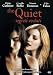 The Quiet - Segreti Svelati
