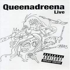 Queenadreena - Queenadreena Live