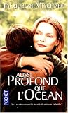 Aussi Profond Que L'Ocean / The Deep End of the Ocean