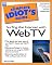 THE COMPLETE IDIOT'S GUIDE TO SURFING THE INTERNET WITH WEB TV