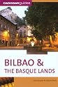 Bilbao and the Basque Lands, 4th (Cadogan Guides)