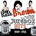 Jukebox Hits 1949-1955
