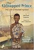 The Kidnapped Prince: The Life of Olaudah Equiano