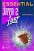 Essential Java 2 fast: How to develop applications and applets with Java 2