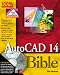 AutoCAD 14 Bible