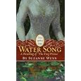 Water Song: A Retelling of "The Frog Prince" (Once Upon a Time)