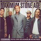 Maximum Stone Age: The Unauthorised Biography Of Queens Of The Stone Age