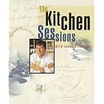 The Kitchen Sessions With Charlie Trotter book cover