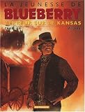 Revue Dargaud  / La Jeunesse de Blueberry, tome 5 : Terreur sur le Kansas