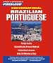 Portuguese (Brazilian), Conversational: Learn to Speak and Understand Brazilian Portuguese with Pimsleur Language Programs (Pimsleur Instant Conversation)