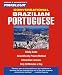 Portuguese (Brazilian), Conversational: Learn to Speak and Understand Brazilian Portuguese with Pimsleur Language Programs (Simon & Schuster's Pimsleur)