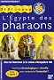 L'Egypte des Pharaons : Du roi Narmer � la reine Cl�op�tre VII