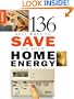 136 Best Ways to Save on Your Home Energy