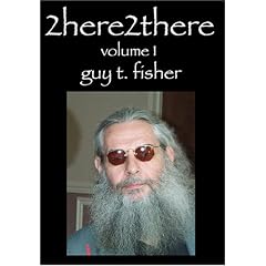 2here2there Vol. 1 Guy T. Fisher