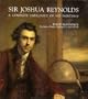 Sir Joshua Reynolds: A Complete Catalogue of His Paintings (The Paul Mellon Centre for Studies in British Art)