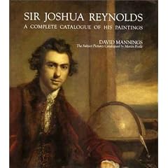 Sir Joshua Reynolds: A Complete Catalogue of His Paintings