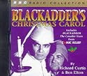 Blackadder's Christmas Carol: Includes Comic Relief Blackadder - The Cavalier Years (BBC Radio Collection)