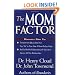 The Mom Factor