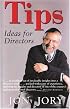 Tips: Ideas for Directors (Art of Theater Series)