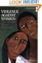 Violence against Women: The Health Sector Responds (Occasional Publication No. 12)