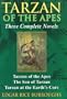 Tarzan of the Apes : Three Complete Novels